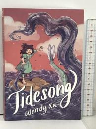 洋書 コミック TIDESONG XU QT Quill Tree Books Wendy Xu,