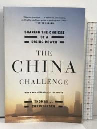 洋書 The China Challenge Thomas J.Christensen,  Shaping the Choices of a Rising Power W. W. Norton & Company