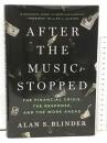 洋書 AFTER THE MUSIC STOPPED The Financial Crisis, the Response, and the Work Ahead Penguin Press Alan S.Blinder,