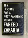 Ten Lessons for a Post-pandemic World W. W. Norton & Company Zakaria, Fareed