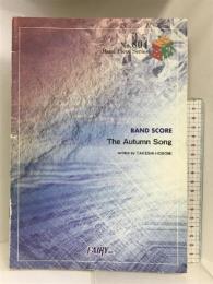 バンドスコアピースBP804 The Autumn Song / ELLEGARDEN (Band piece series) フェアリー
