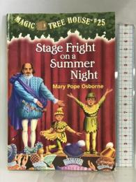 Stage Fright on a Summer Night (Magic Tree House (R)) Penguin Mary PopeOsborne