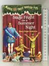 Stage Fright on a Summer Night (Magic Tree House (R)) Penguin Mary PopeOsborne