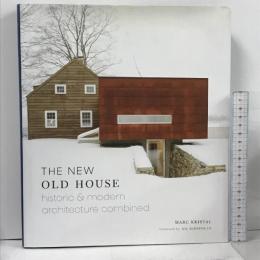 洋書 The New Old House: Historic & Modern Architecture Combined Harry N. Abrams Marc Kristal, 建築 デザイン