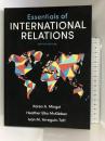 Essentials of International Relations W W Norton & Co Inc Karen A.Mingst