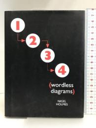 1, 2, 3, 4, Wordless Diagrams Bloomsbury Pub Plc USA  NigelHolmes