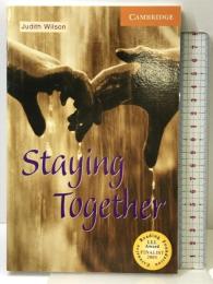 Staying Together Level 4 (Cambridge English Readers) Cambridge University Press  JudithWilson