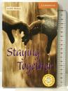 Staying Together Level 4 (Cambridge English Readers) Cambridge University Press  JudithWilson