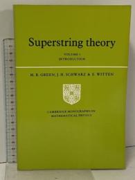 洋書 物理学 Superstring Theory Volume 1 Introduction (Cambridge Monographs on Mathematical Physics) Cambridge  Michael B.Green,