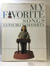 ピアノ弾き語り 山下達郎 マイフェバリットソングス (PLAY ON THE PIANO ピアノ弾き語り) ドレミ楽譜出版社