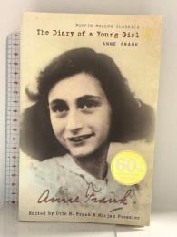 The Diary of a Young Girl: The Definitive Edition (Puffin Modern Classics) Puffin Classics Frank, Anne