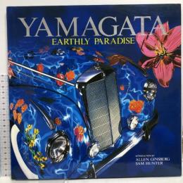 EARTHLY PARADAISE  ヤマガタセンター ヒロ ヤマガタ