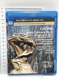 ショパン:ピアノ協奏曲 第2番 他 Naxos Blu-ray Audio ショパン 輸入盤 Blu-ray