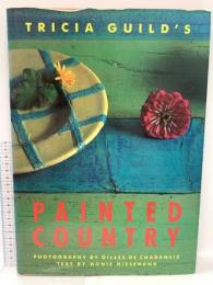 洋書 Tricia Guild's Painted Country Conran Octopus Ltd Niesewand, Nonie