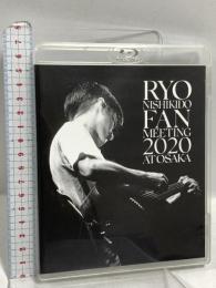 錦戸亮 RYO NISHIKIDO FAN MEETING 2020 AT OSAKA NOMAD 錦戸亮 Blu-ray