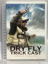 ドライフライ トリックキャスト モーションギャラリー 渡辺訓正 [DVD]