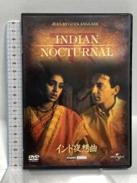 インド夜想曲 ジェネオン・ユニバーサル ジャン＝ユーグ・アングラー [DVD]