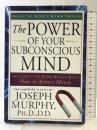 The Power of Your Subconscious Mind: Unlock the Secrets Within Tarcher  JosephMurphy