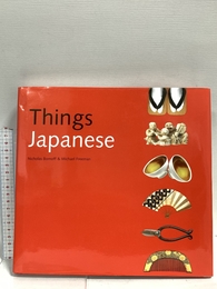 Things Japanese チャールズ・イ・タトル出版 ニコラス ボーノフ