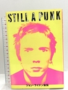 Still a Punk: ジョン・ライドン自伝 ロッキングオン ジョン・ライドン