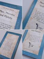 Man, Microbe and Malady