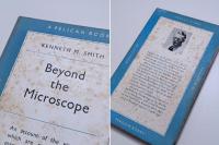 Beyond the Microscope