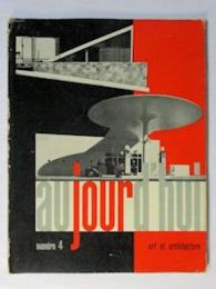 仏雑誌　AUJOURD' HUI art et architecture　No.4
