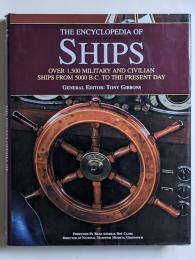 THE ENCYCLOPEDIA OF SHIPS