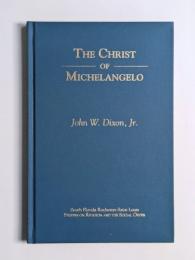 The Christ of Michelangelo: An essay on Carnal Spirituality