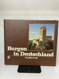 Burgen in Deutschland. Troll, Thaddaeus.