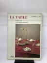 La Table. Kreative Tischdekoration Busse-Seewald Verlag Althoff, Ingeborg
