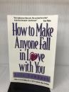 How to Make Anyone Fall in Love With You Contemporary Books Lowndes, Leil