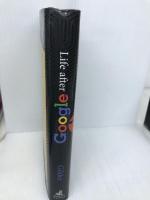 Life After Google: The Fall of Big Data and the Rise of the Blockchain Economy Regnery Gateway Gilder, George