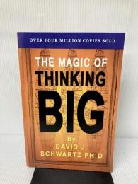 The Magic of Thinking Big Magdalene Press Shwartz, David J