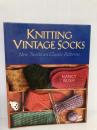 Knitting Vintage Socks Interweave Bush, Nancy