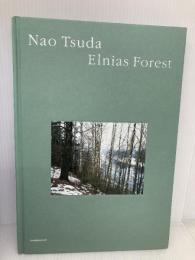 Nao Tsuda Elnias Forest handpicked