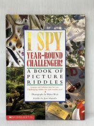 I Spy Year-round Challenger!: A Book of Picture Riddles Cartwheel Books Marzollo, Jean