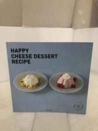 HAPPY CHEESE DESSERT RECIPE 主婦と生活社 主婦と生活社