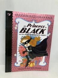 The Princess in Black and the Perfect Princess Party Candlewick Hale, Shannon