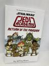 Return of the Padawan (Star Wars: Jedi Academy, 2) Scholastic Brown, Jeffrey