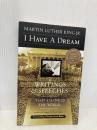 I Have a Dream: Writings and Speeches That Changed the World, Special 75th Anniversary Edition HarperOne King, Martin Luther