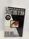 Smilla's Sense of Snow Random House Publishing Group Hoeg, Peter