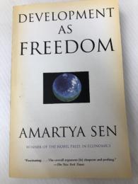 Development as Freedom Knopf Doubleday Publishing Group Sen, Amartya