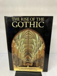 The Rise of the Gothic Hutchinson Anderson, William