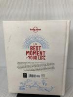 The Best Moment Of Your Life (Lonely Planet)