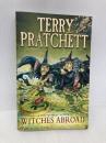 Witches Abroad: A Discworld Novel Corgi Pratchett, Terry