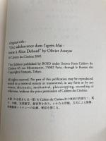 5月の後の青春　アリス・ドゥボールへの手紙、1968年とその後 boid オリヴィエ・アサイヤス