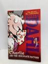 Charlie and the Chocolate Factory Viking Books for Young Readers Dahl, Roald