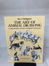 The Art of Animal Drawing: Construction, Action Analysis, Caricature (Dover Art Instruction) Dover Publications