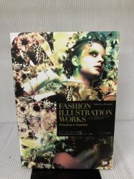 FASHION ILLUSTRATION WORKS: Photoshop&Illustrator 翔泳社 平澤 伸洋